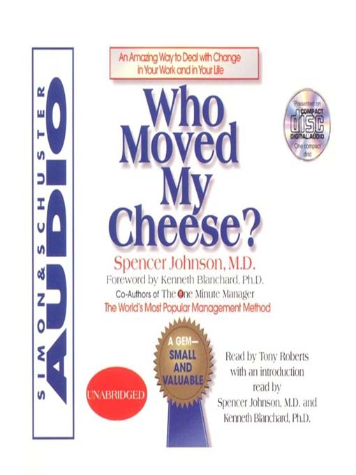 Title details for Who Moved My Cheese by Spencer Johnson - Wait list
